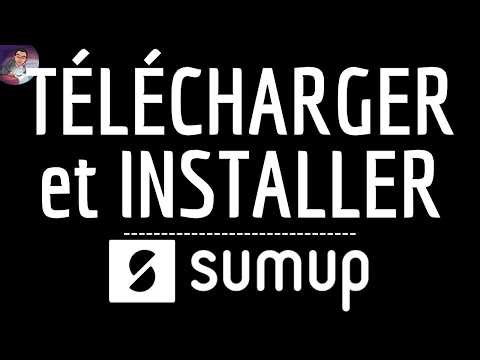 Télécharger SUMUP App, INSTALLER SumUp application ( gratuit ) Tap to Pay ( Telephone ) - Solo