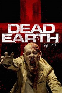 Dead Earth (2020) - Where to Watch