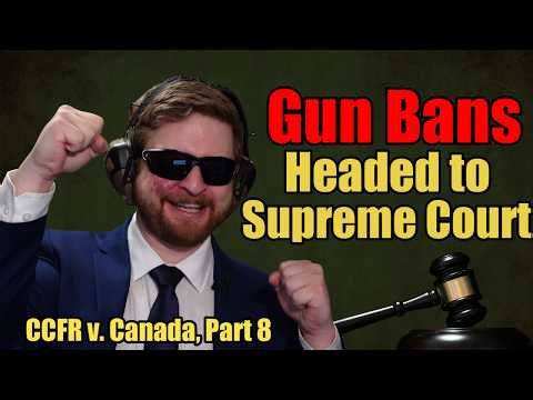 CCFR heads to the Supreme Court to challenge the Gun Confiscation. CCFR v. Canada, part 8