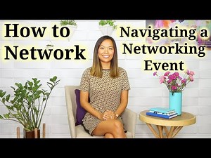 How to network (navigating a networking event)