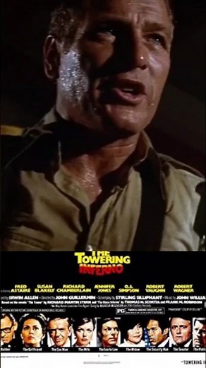 The Towering Inferno, 1974, Paul Newman, Steve McQueen and William Holden