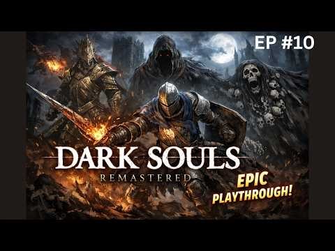 Dark Souls Strength Build Playthrough EP 10