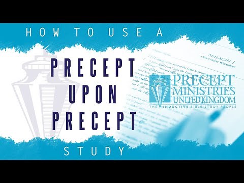 How do I use a Precept Upon Precept study?