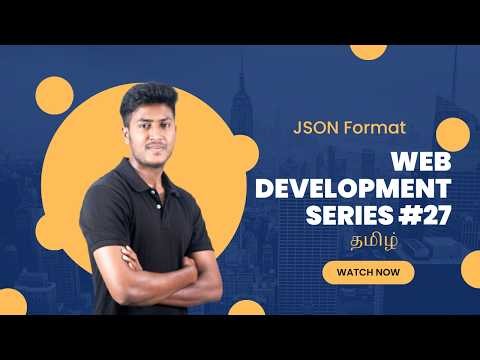 JSON Format Explained | Web Development Series #27