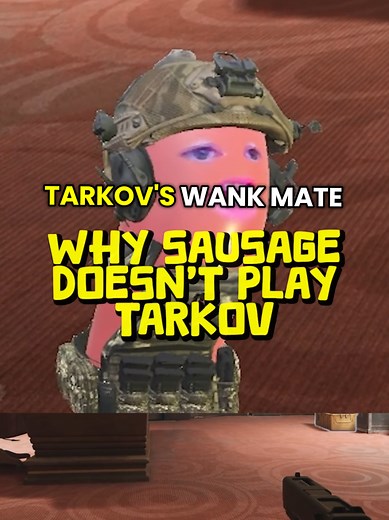 Understanding Sausage Mechanics in Escape from Tarkov