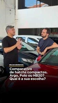 COMPARISON: Argo vs. Polo vs. HB20 - Used cars between R$75,000 and R$80,000 - Auto Play