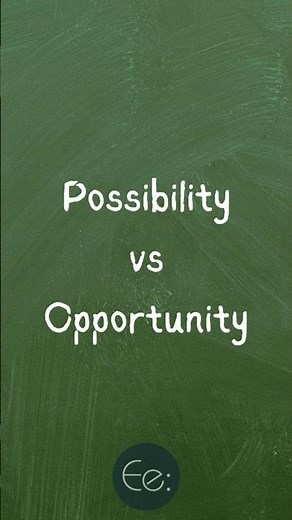 Possibility vs Opportunity 🤔 What’s the Difference? #english #words #difference #meaning #esl #tips