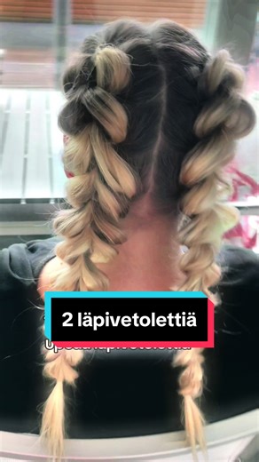 Kaksi Läpivetolettiä: Kauniit Kampausvinkit