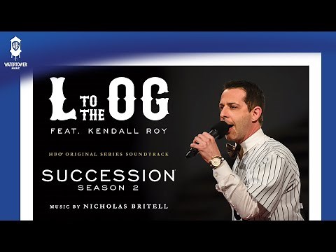 Succession S2 Official Soundtrack | L to the OG feat. Kendall Roy - Nicholas Britell | WaterTower