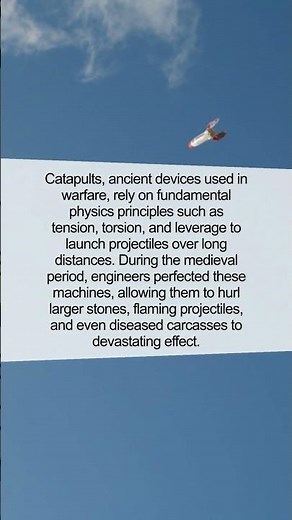 The Astounding Physics of Catapults: How Medieval Engineers Mastered Motion