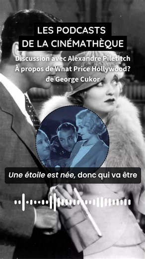 🎧 PODCAST – Discussion avec Alexandre Piletitch I À propos de What Price Hollywood? de George Cukor À l'occasion de la rétrospective que la Cinémathèque consacrait au cinéaste George Cukor en septembre 2024, et à l'issue de la projection du film "What Price Hollywood", rencontre avec Alexandre Piletitch, critique de cinéma et auteur du livre La première femme de George Cukor, précieux essai sur le cinéaste et la star des années 30 avec laquelle il a collaboré 4 fois, Constance Bennett. 🔗 https