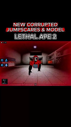 New Corrupted Jumpscares & Model In Lethal Ape 2 #shorts #robloxjumpscare #lethalape2