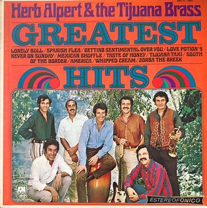 Herb Alpert & The Tijuana Brass - Greatest Hits