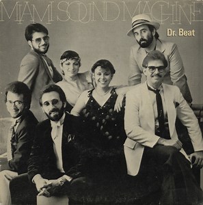 Miami Sound Machine - Dr. Beat