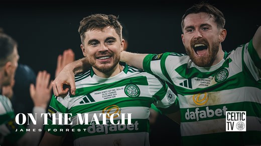 James Forrest on the match 🎙 #CELRAN | #PremierSportsCup | #CelticFC🍀 | Celtic FC