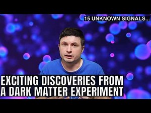 Intriguing Dark Matter Experiment Finds 15 Signals Of Something