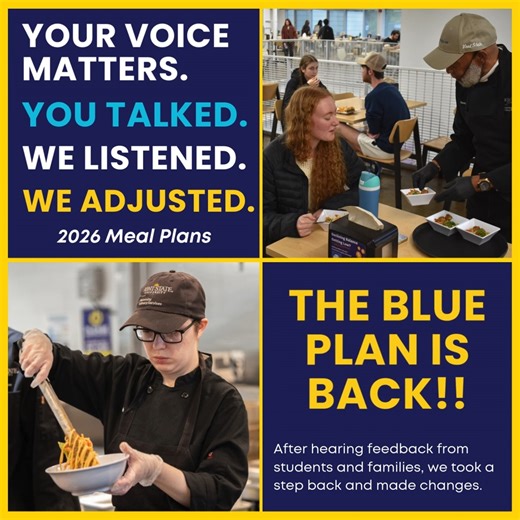Meal Plan Fall 2026 Update: The Blue Plan is Back! If you’ve already picked a meal plan for the Fall 2026 semester, you can revisit your housing application to switch plans. Thank you sharing your concerns and allowing us to serve you! | KSU Culinary Services