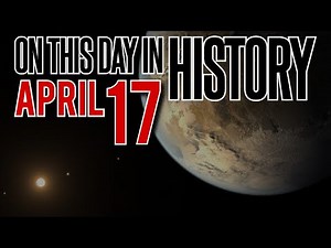 April 17 - On This Day in History | today in history facts | Daily Historical Events