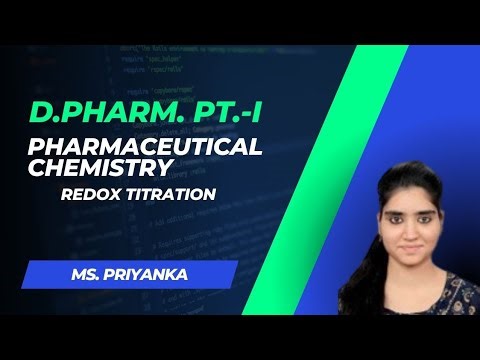 D.Pharm. Pt.-I | Pharmaceutical Chemistry | Redox Titration