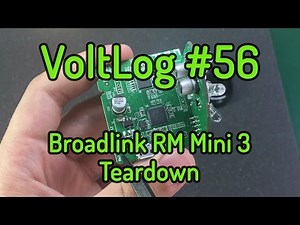 Voltlog #56 - Broadlink RM Mini 3 Black Bean Teardown