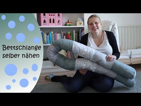 Bettschlange selber nähen I Tutorial I für Anfänger geeignet