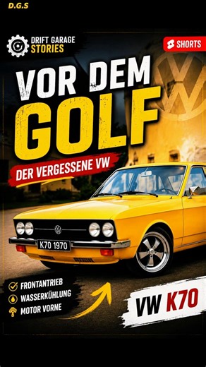 VW K70 Dieser VW war eigentlich ein NSU!