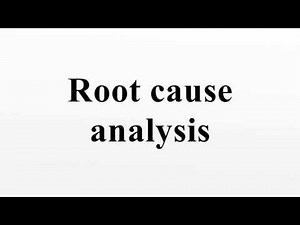 Root cause analysis