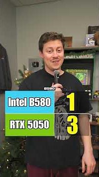 Intel B580 or RTX 5050