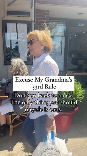 Leave the past in the past . . #dating #advice #grandma #ex #datingrules #excusemygrandma | excusemygrandma