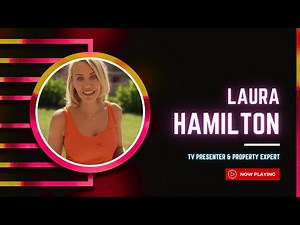 Laura Hamilton - TV Presenter and Property Expert