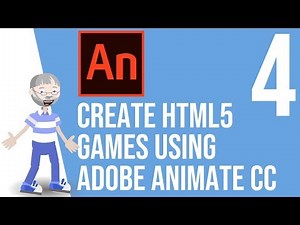 Create HTML5 Games with Adobe Animate CC - Video 4