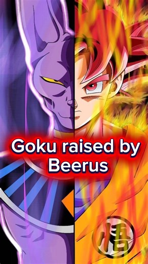 What If Beerus Raised Goku? 😱 | Dragon Ball Super Theory #ytshorts