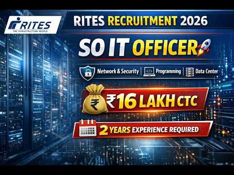 RITES Notification🔥SO IT Officer 💻💰 16 LPA Salary 📌 Only 2 Years Experience