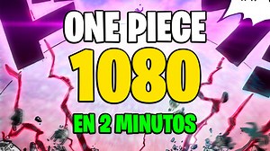 Resumen del manga de One Piece 1080 en 1080p y en Facebook! (Me apoyas mucho suscribiéndote al canal de YouTube: Full Haki Marco , ahí subo antes los videos. :D ) | Full Haki Marco