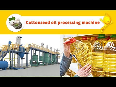 Cottonseed oil production process and cottonseed oil processing machine display video