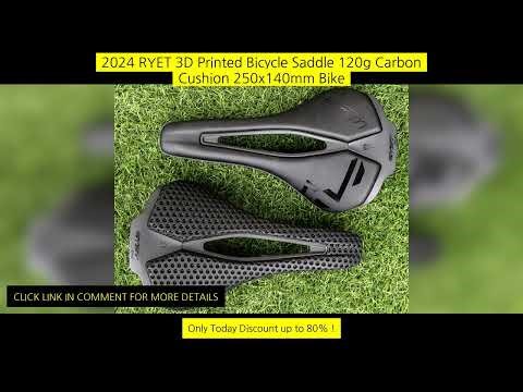2024 Ryet 3D Printed Bicycle Saddle 120G Carbon Cushion 250X140Mm Bike Seating
