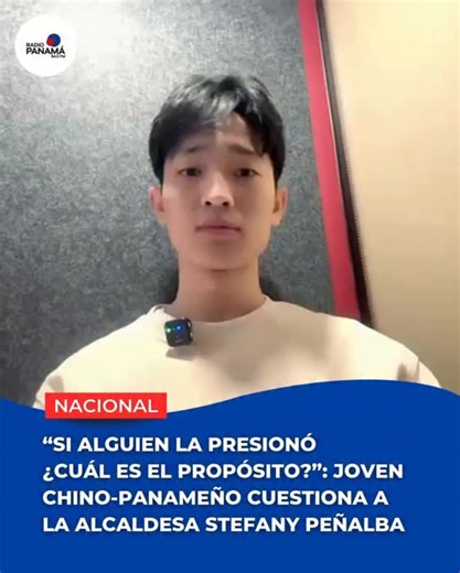Radio Panamá on Instagram: "#Nacional | El joven chino-panameño Roberto Chen cuestionó públicamente a la alcaldesa de Arraiján, Stefany Peñalba, tras la remoción del monumento chino-panameño, preguntando si existió algún tipo de presión externa y cuál fue el verdadero propósito de la decisión. Chen señaló que la comunidad china había presentado solicitudes previas ante la Alcaldía, sin recibir respuesta, y expresó su indignación por la falta de diálogo, asegurando que la acción fue percibida com