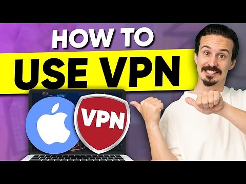 How to Use a VPN - 2025 Beginners VPN Tutorial Guide