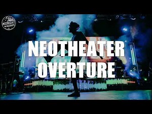 Neotheater Overture AJR // Midnight Mashups (MEGAMIX)