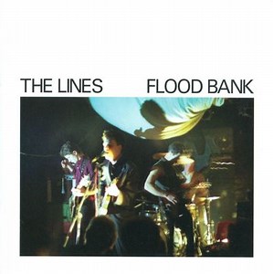 Flood Bank - The Lines | Album | AllMusic