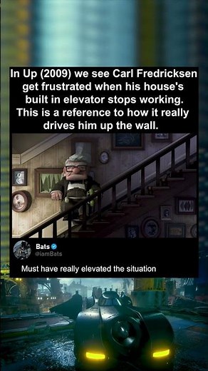 In Up (2009) we see Carl Fredricksen get frustrated when his house's built in elevator stops working
