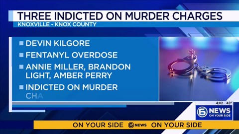 Three indicted on murder charge after 2024 overdose death in Knoxville