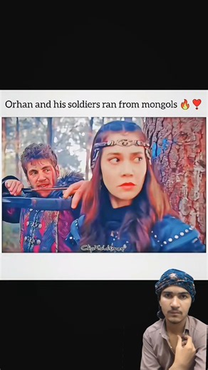 orhan and his soldiers ran from mangols | orhan save soldiers and waif | orhan saved waif