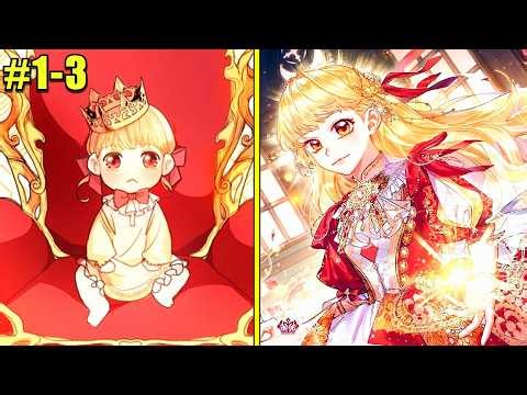 I Became An Adored Baby Princess But Secretly I'm The World's Most Powerful Mage (1-3)