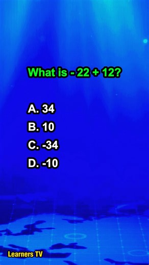 What is - 22 12? #learnerstv #mathquiz #mathtest #mathematics #mathchallenge | Learners TV