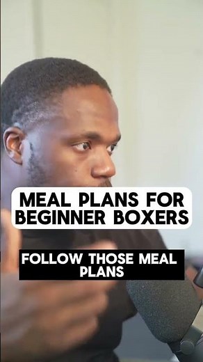 Meal Plans For Beginner Boxers