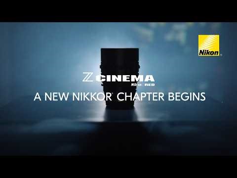 A new NIKKOR chapter begins... #ZCINEMA