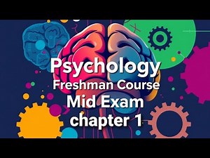Psychology Freshman Course – Chapter 1 Mid Exam