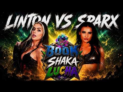 Ladies of Lucha | LINTON vs SPARX | Boom Shaka Lucha 2026