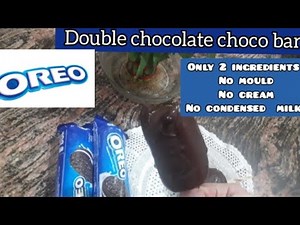 #double_chocolate_chocobar#chocolate_icecream#oreo_biscuit_icecream‪@sonysyumfoodcourt7904‬